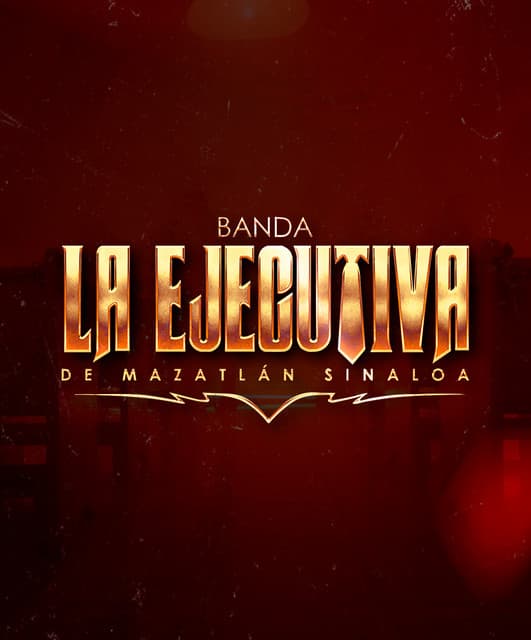 Artist "Banda La Ejecutiva de Mazatlan Sinaloa" 1060e938-f7cb-4870-b0f3-3a7aed2dc741 on Tickeri