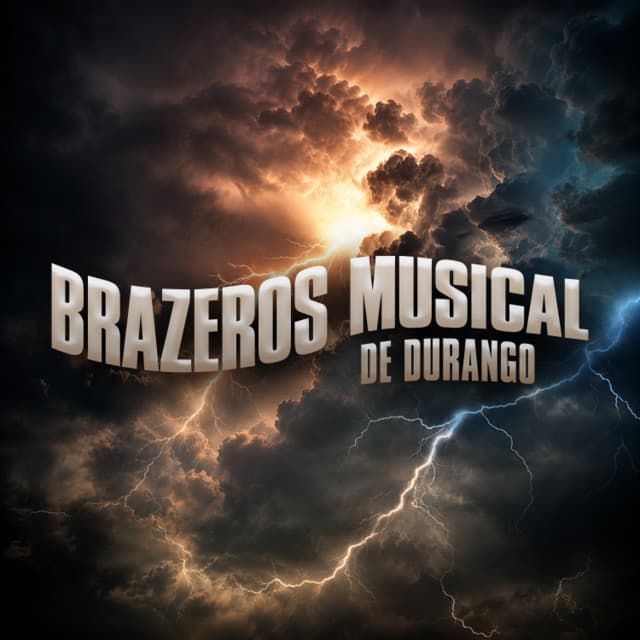 Artist "Brazeros Musical De Durango" 95f816f8-5b87-4b13-88b9-f7f7bc247a7e on Tickeri