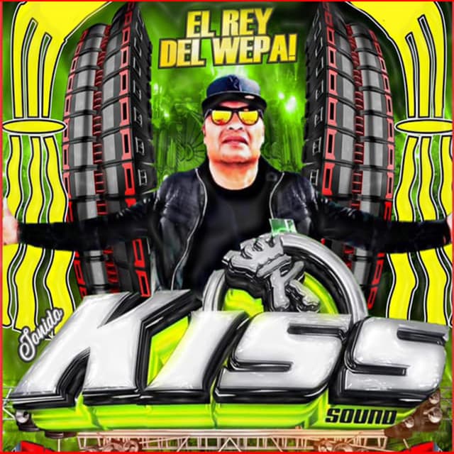 Artist "Kiss Sound El Rey Del Wepa" 76f4a7df-a72c-40ba-b333-e7b3c0556927 on Tickeri