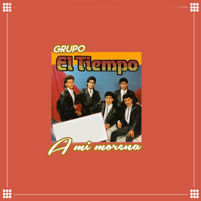 Artist "Grupo El Tiempo" a7c205ac-7b19-4e95-abc6-f25af9296e1f on Tickeri