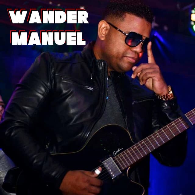 Artist "Wander Manuel" 030c9c5d-617f-403e-aa0e-8bbf15448477 on Tickeri