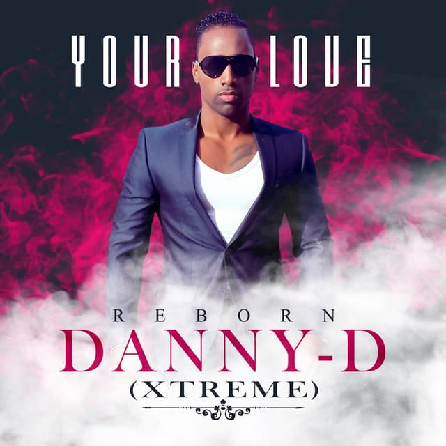 Artist "Danny-D (Xtreme)" bc6a59b4-9d0d-4291-b404-908ec440b019 on Tickeri