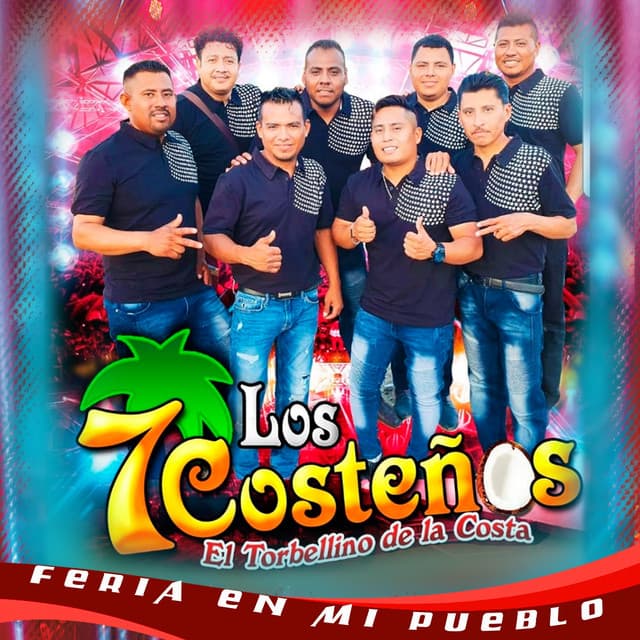 Artist "Los 7 Costeños El Torbellino de la Costa" 6834163a-a17c-4746-bc39-2b15750afdb2 on Tickeri