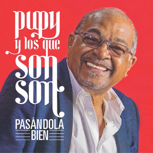 Artist "Pupy y Los Que Son Son" 9e3cc03c-1aae-4c4b-ac25-230d10c4c435 on Tickeri