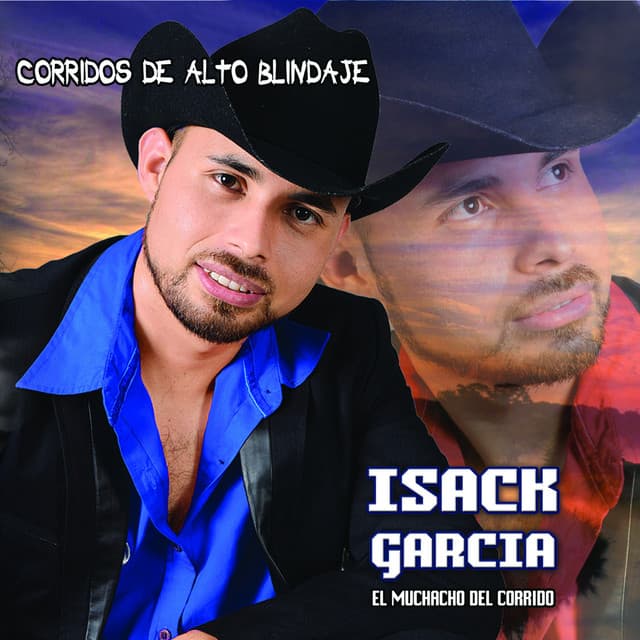 Artist "Isack Garcia "El Muchacho Del Corrido"" 73c9bb2a-9405-4d0d-8dab-9d56f357c716 on Tickeri