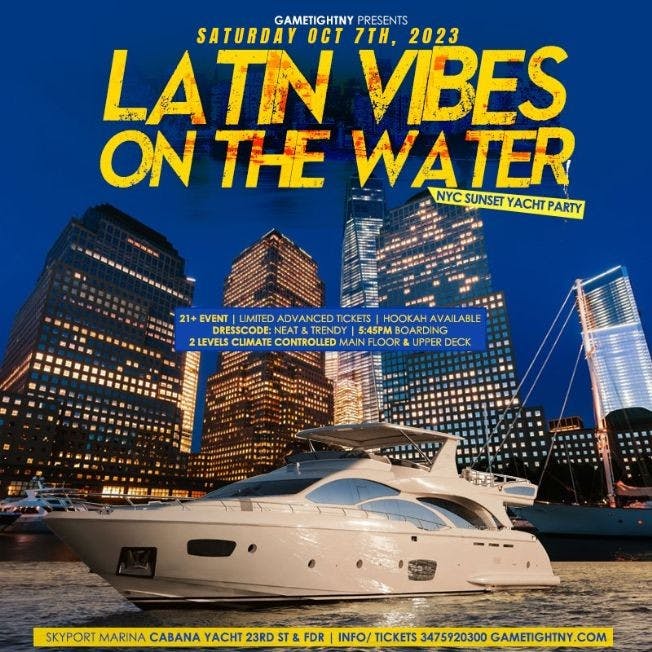 Event - Latin Vibes Cruise NYC Cabana Yacht Boat Party Skyport Marina 2023