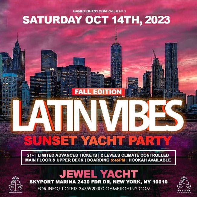 Event - Latin Vibes Cruise NYC Jewel Yacht Sunset Party Skyport Marina 2023