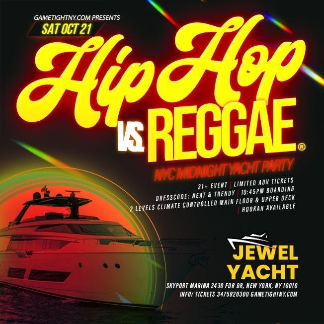 Event - Hip Hop vs. Reggae® Jewel Yacht NYC Party Saturday Skyport Marina 2023